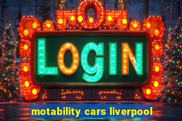 motability cars liverpool